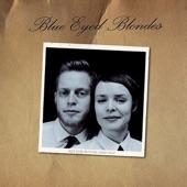 Blue Eyed Blondes - Glory Bound