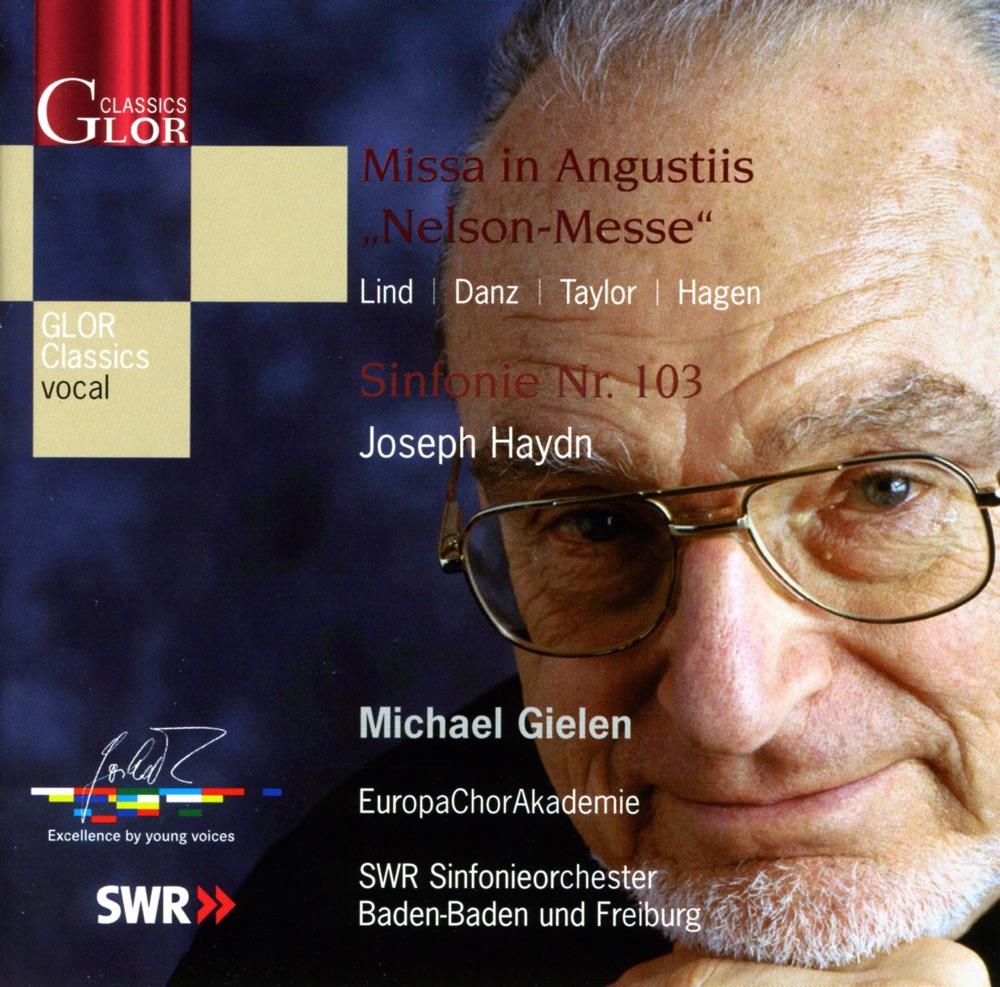 Обложка альбома «Haydn, J.: Missa In Angustiis, "Nelson-Messe" - Symphony No. 103, "Drumroll"» — James Taylor, Ingeborg Danz, Eva Lind, Reinhard Hagen, Michael Gielen, South West German Radio Symphony Orchestra, Baden-Baden & Europa Chor Akademie