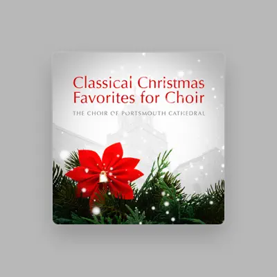 Listen to The Choir of Portsmouth Cathedral, watch music videos, read bio, see tour dates & more!