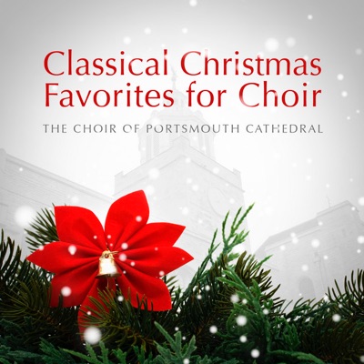 Classical Christmas Favorites for Choir