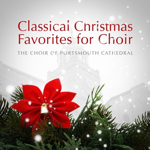 Classical Christmas Favorites for Choir