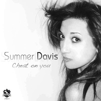 Cheat On You - EP - Summer Davis