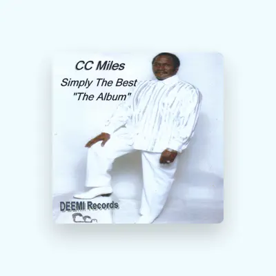 Listen to C.C Miles, watch music videos, read bio, see tour dates & more!
