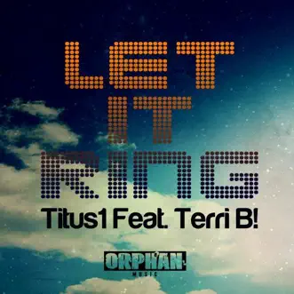 Let It Ring - EP by Titus1 album reviews, ratings, credits