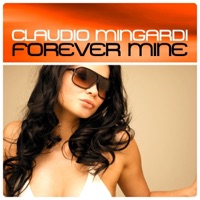 Forever Mine (Versione Mix)