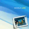Kohala - Life's Different Now
