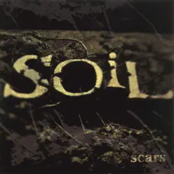 Scars (Expanded Edition) - Soil