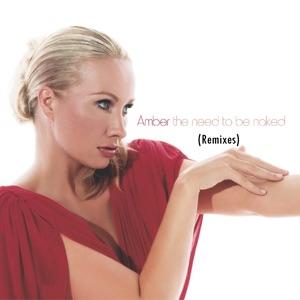 The Need to Be Naked (Remixes) - EP
