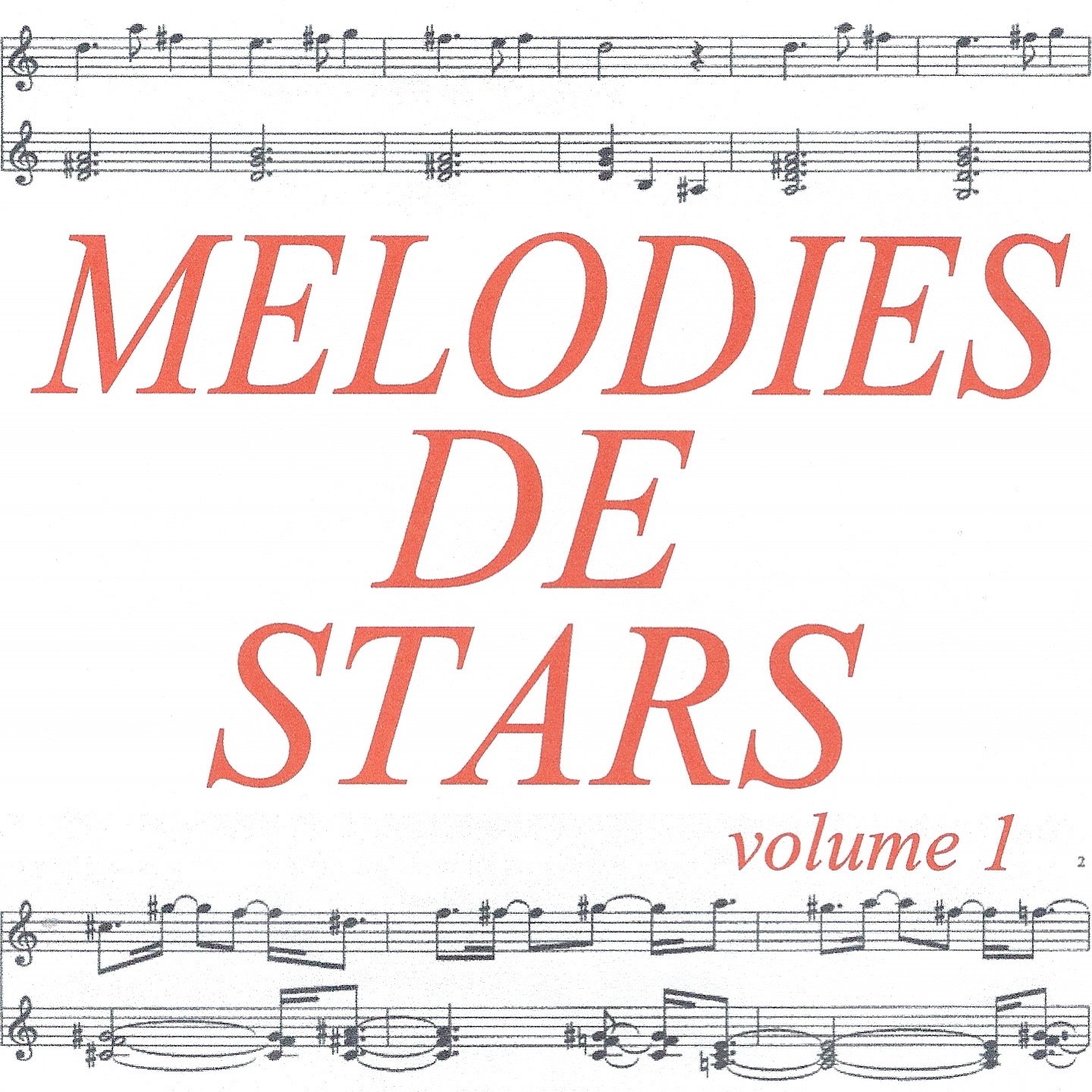Mélodies de stars, vol. 1
