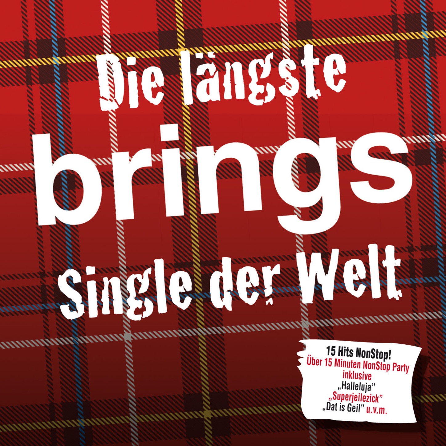 Die längste Brings Single der Welt - Single