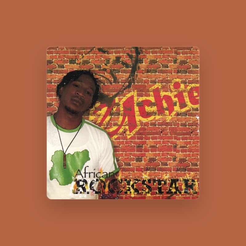 Uchie The African rockstar