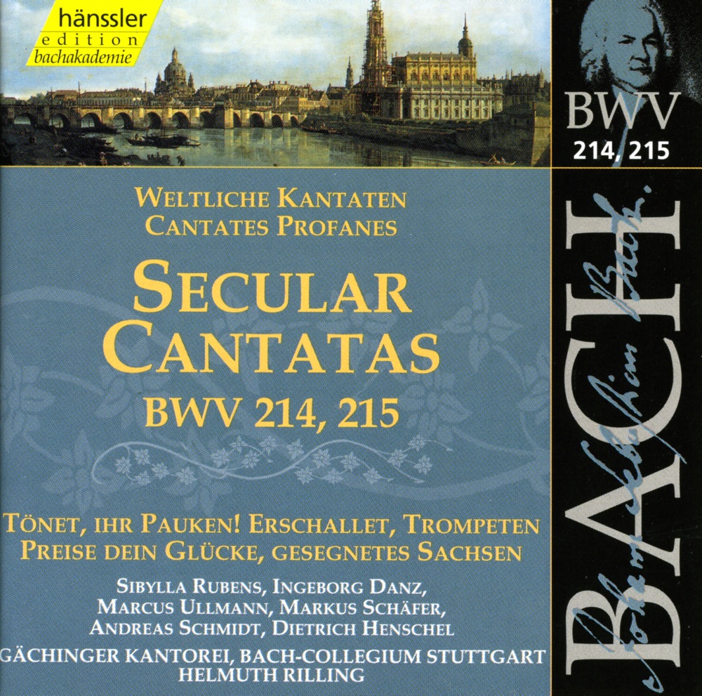 Обложка альбома «Bach, J.S.: Secular Cantatas, Bwv 214-215» — Andreas Schmidt, Sibylla Rubens, Ingeborg Danz, Marcus Ullmann, Gächinger Kantorei Stuttgart, Helmuth Rilling, Stuttgart Bach Collegium, Markus Schäfer & Dietrich Henschel