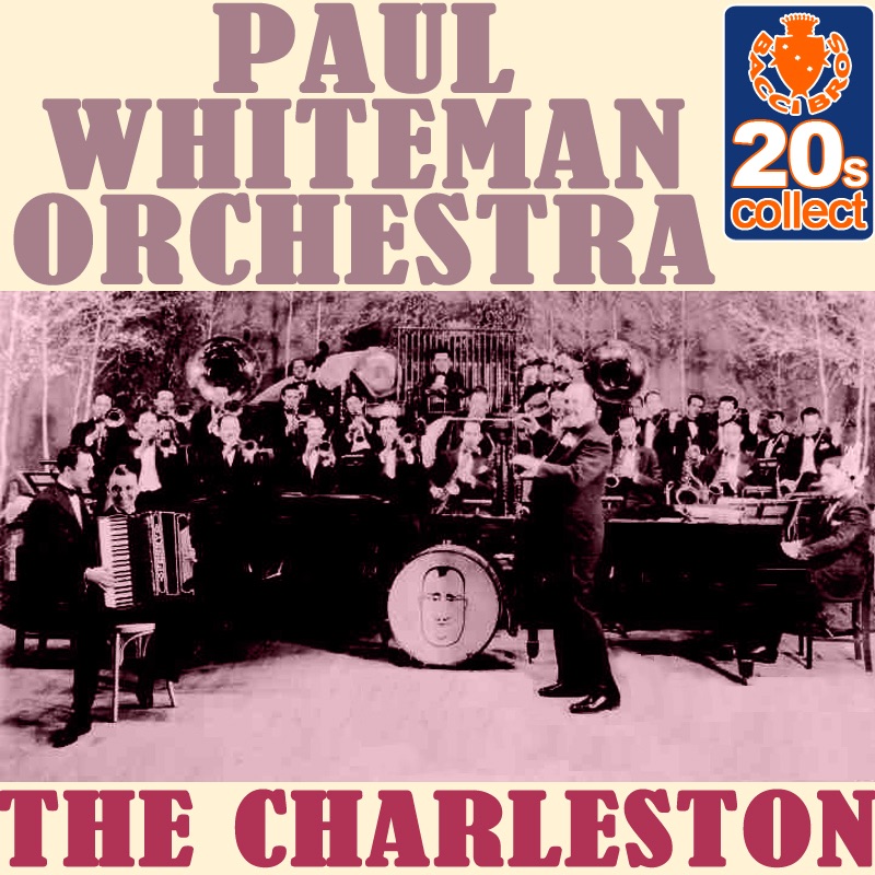 The Charleston (Remastered) - Single