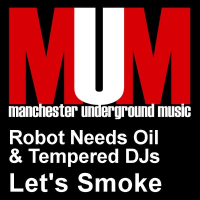 Let's Smoke (Remixes)