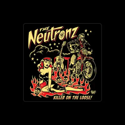 Listen to The Neutronz, watch music videos, read bio, see tour dates & more!