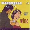 Wine & Dine - We Call It Love