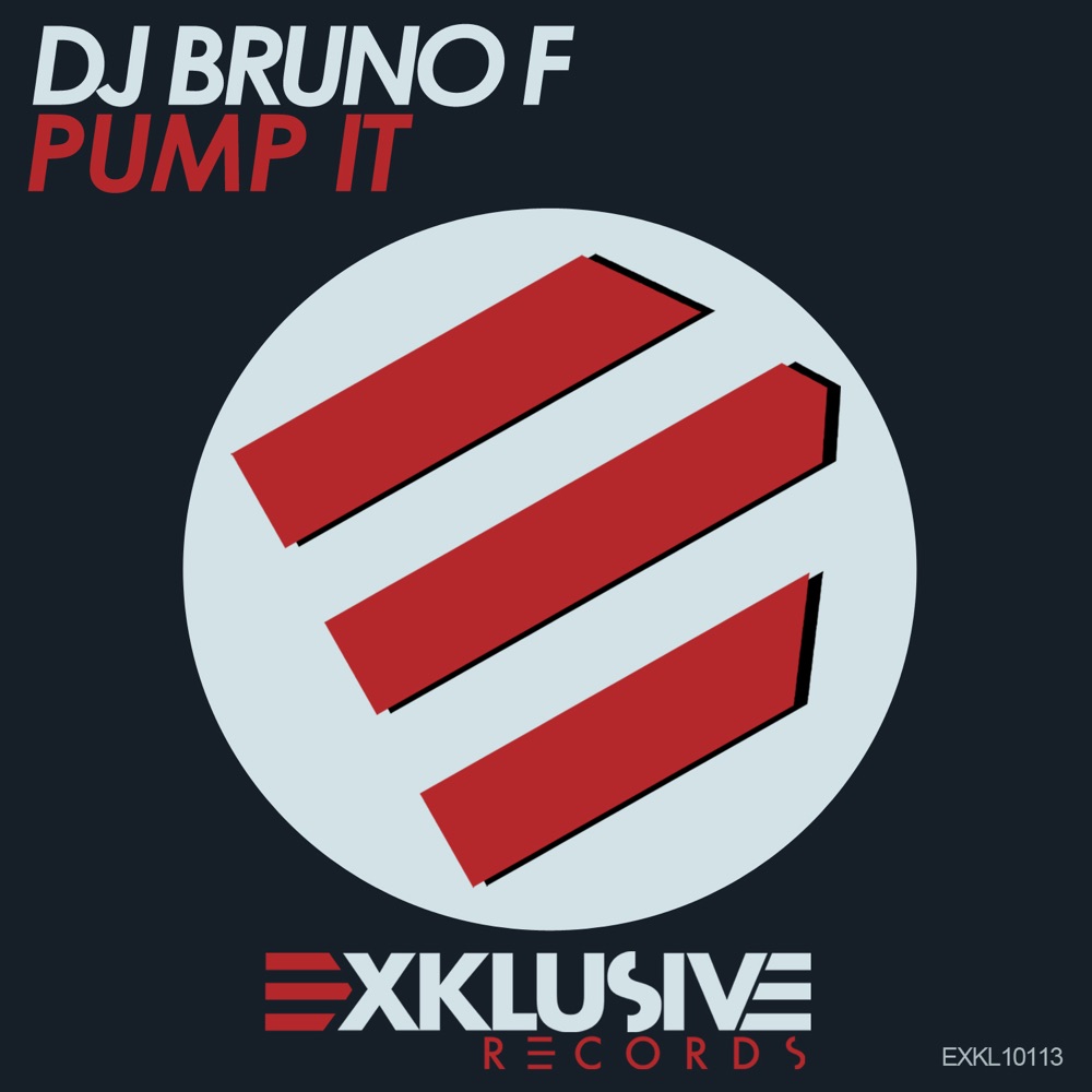 Обложка альбома «Pump It (Original Mix) - Single» — DJ Bruno F