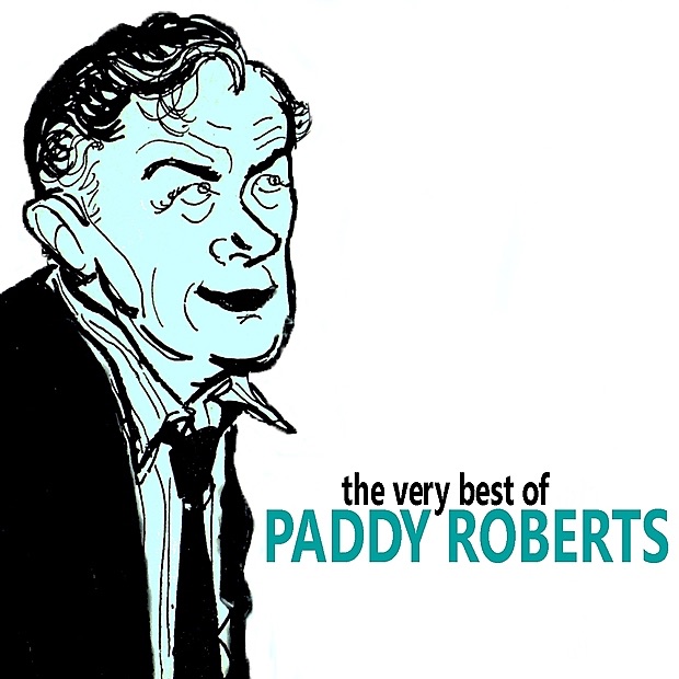Обложка альбома «The Very Best of Paddy Roberts» — Paddy Roberts