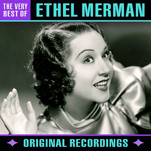 Обложка альбома «The Very Best Of (Remastered)» — Ethel Merman