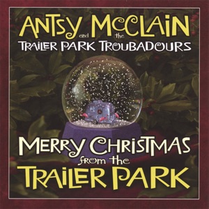Merry Christmas from the Trailer Park