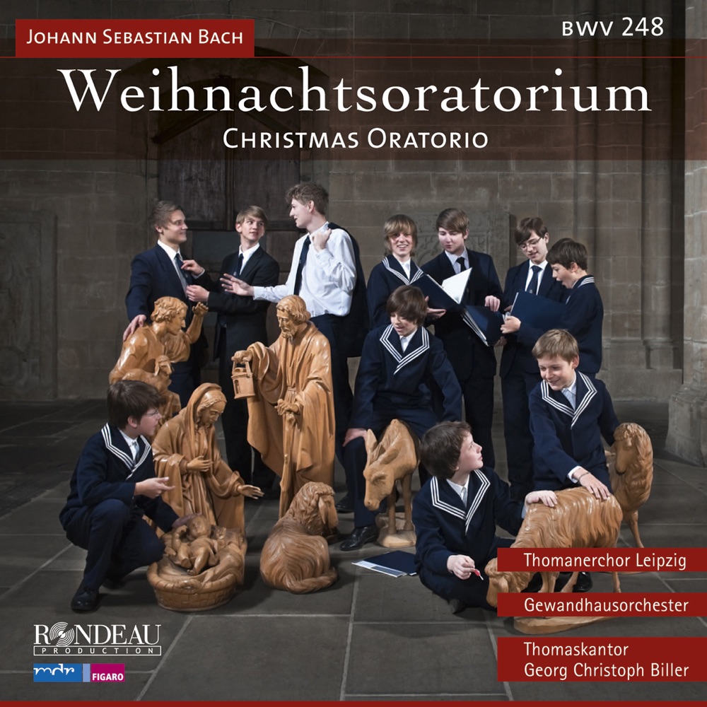 Обложка альбома «Johann Sebastian Bach: Weihnachtsoratorium BWV 248 (Christmas Oratorio)» — St Thomas's Boys Choir Leipzig & Georg Christoph Biller