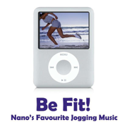 Be Fit - Nano's Favourite Jogging Music (Fitness, Cardio & Aerobic Session) - Various Artists