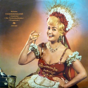 Csárdáskirálynő - Bővített kiadás (Hungaroton Classics)