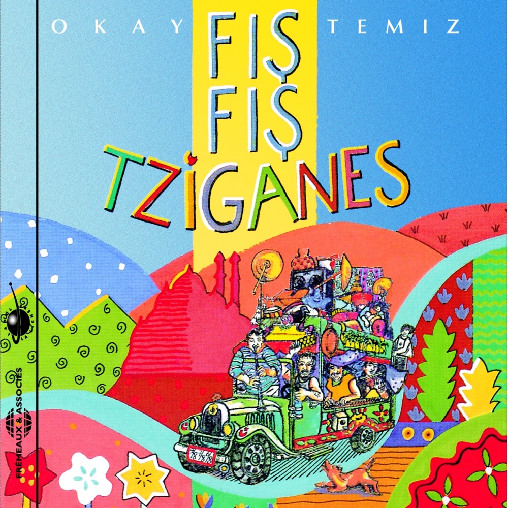 Обложка альбома «Fis Fis Tziganes» — Okay Temiz