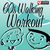 60s Walking Workout (60 Minute Non-Stop Workout Mix [122-128 BPM]) - Power Music Workout