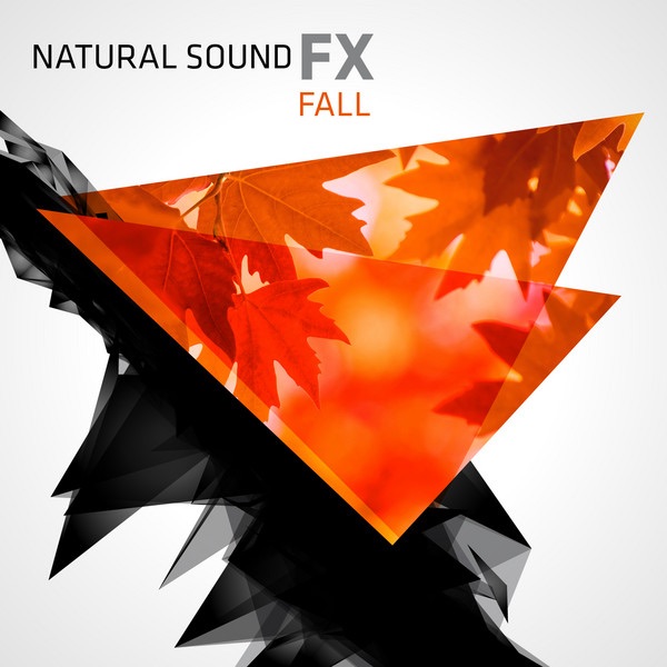 Natural Sound FX: Fall