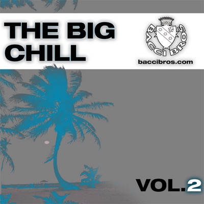 The Big Chill, Vol. 2