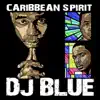 DJ Blue - Roll Deep (feat. Cali P)