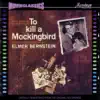 Elmer Bernstein - To Kill A Mockingbird