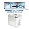 Clubbb Box: Hardhouse With a Smile
