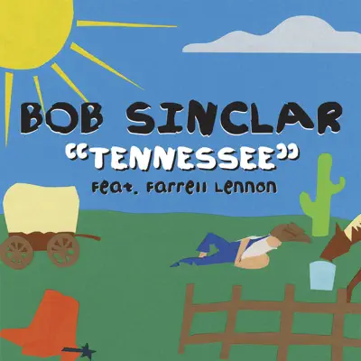 Tennessee - Single - Bob Sinclar