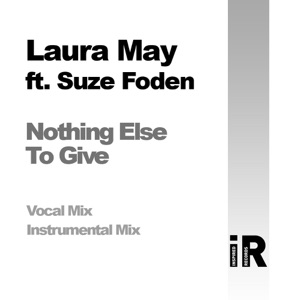Nothing Else to Give (feat. Suze Foden) - Single