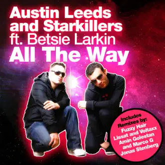 All the Way by Austin Leeds & Starkillers song reviws