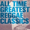 All Time Greatest Reggae Classics, 2011