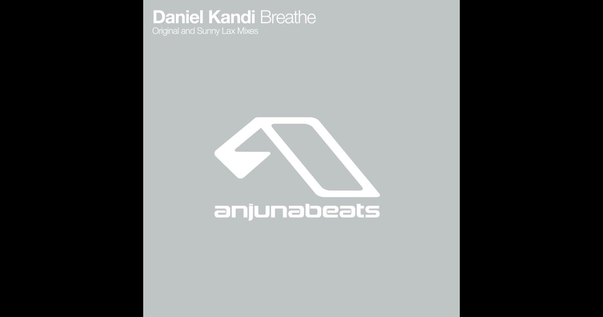 洋楽 Daniel Kandi - Breathe 12\