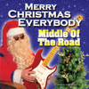 Merry Xmas Everybody - Middle of the Road