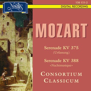 Mozart: Serenades K. 375 Original Version and K. 388 Nachtmusique