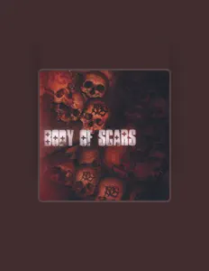 Listen to Body Of Scars, watch music videos, read bio, see tour dates & more!