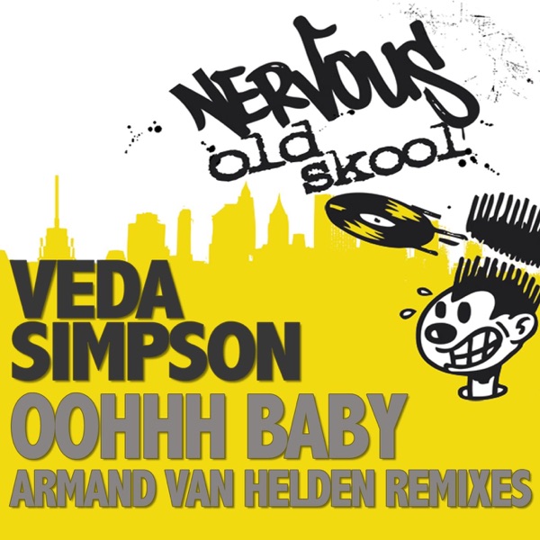 Oohhh Baby (Armand Van Helden Remixes) - Single