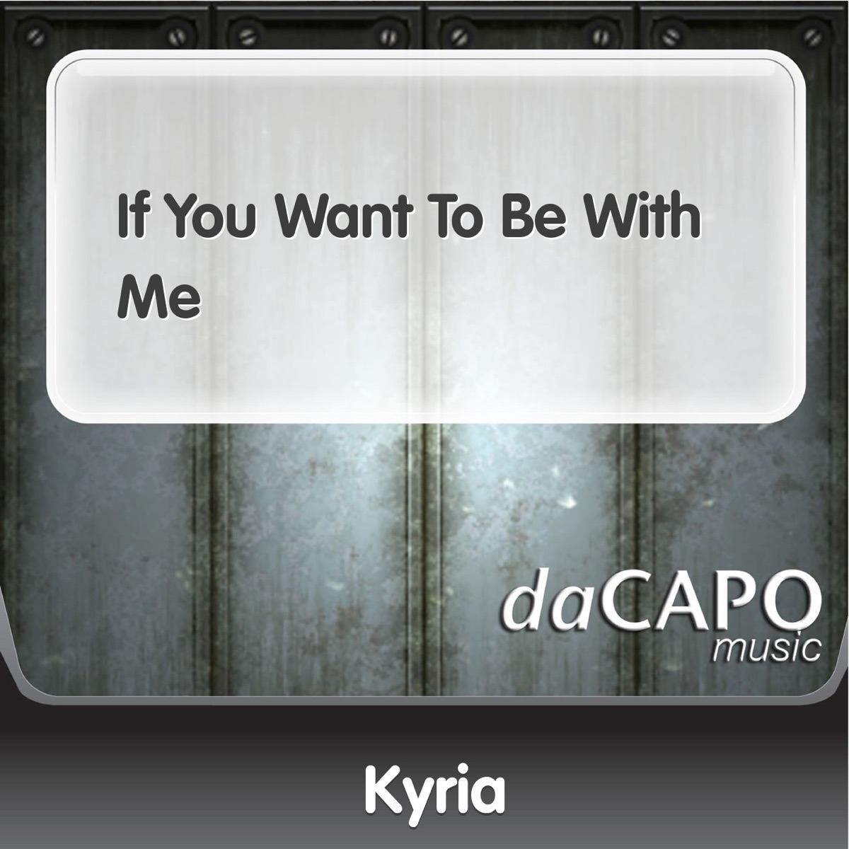 If You Want to Be With Me - Single cover art