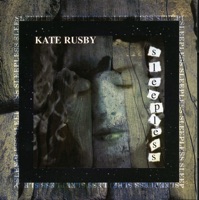 Sleepless - Kate Rusby