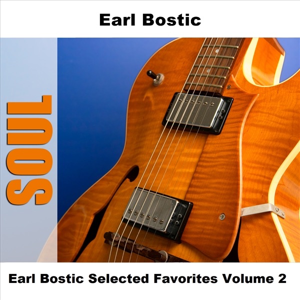 Earl Bostic Selected Favorites (Vol. 2)