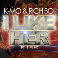 I Like Her (feat. K-Mo & Rich Boi) - Single - Trap Beatz