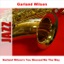 Garland Wilson's You Showed Me the Way - Single
