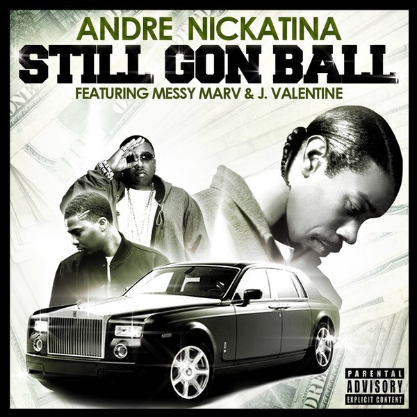 Still Gon Ball (feat. Messy Marv and J. Valentine) - Single