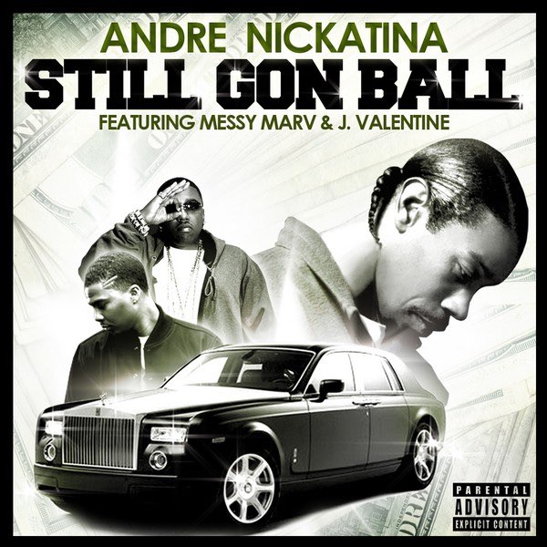 Still Gon Ball - 由Andre Nickatina演唱- Apple Music